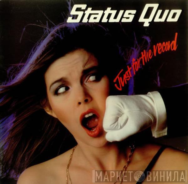  Status Quo  - Just For The Record
