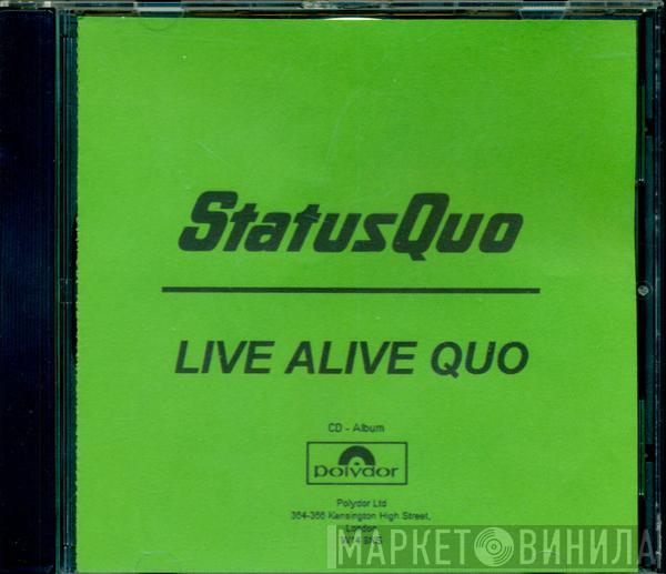  Status Quo  - Live Alive Quo