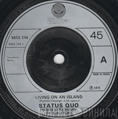  Status Quo  - Living On An Island
