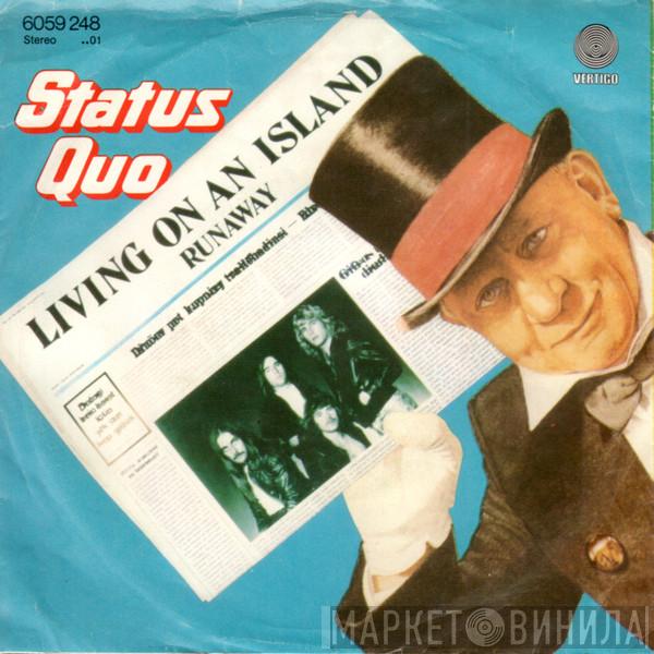  Status Quo  - Living On An Island