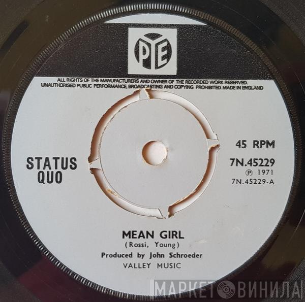  Status Quo  - Mean Girl