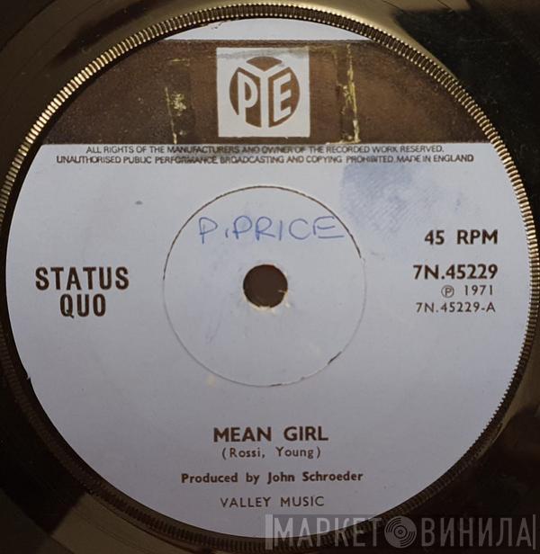 Status Quo  - Mean Girl