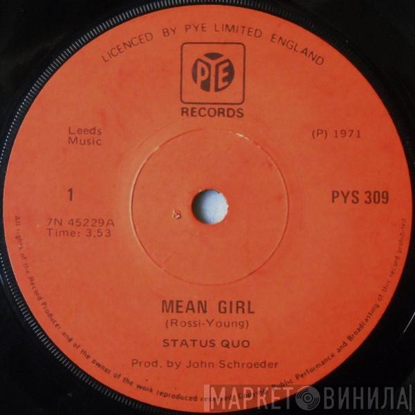  Status Quo  - Mean Girl