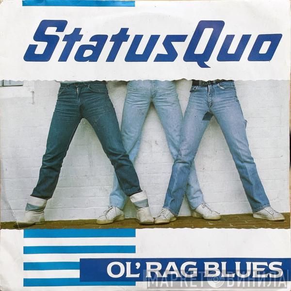 Status Quo - Ol' Rag Blues