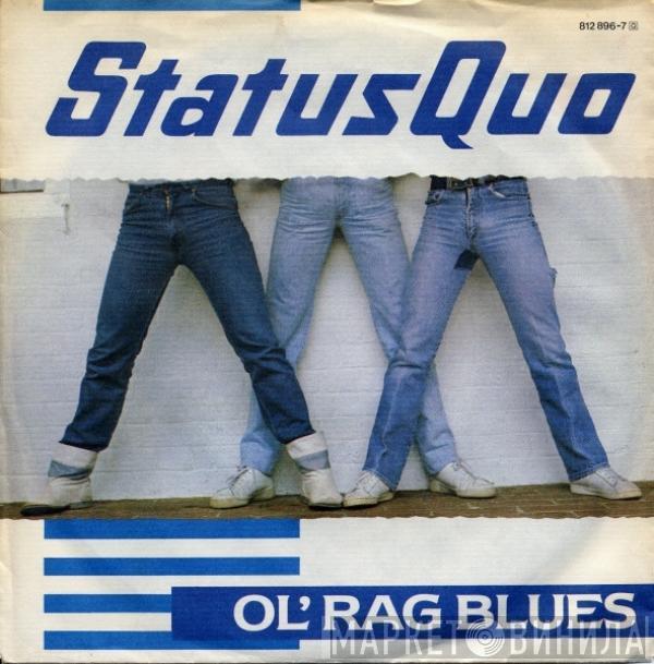  Status Quo  - Ol' Rag Blues
