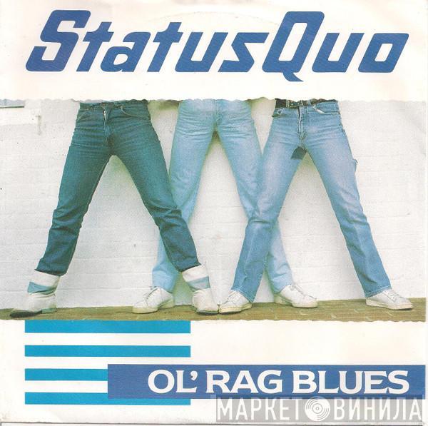  Status Quo  - Ol' Rag Blues
