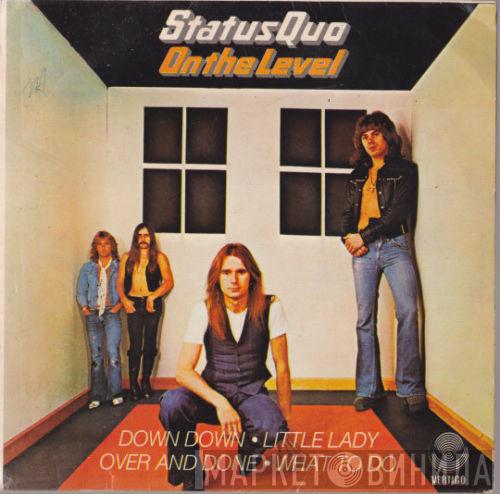  Status Quo  - On The Level