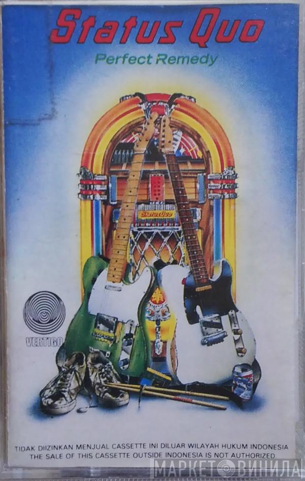  Status Quo  - Perfect Remedy