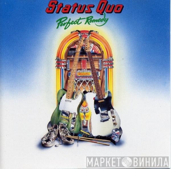  Status Quo  - Perfect Remedy