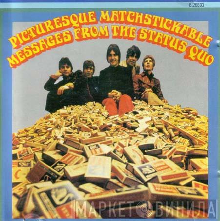  Status Quo  - Picturesque Matchstickable Messages From The Status Quo