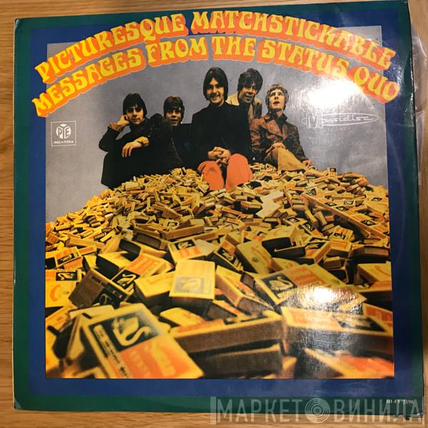  Status Quo  - Picturesque Matchstickable Messages From The Status Quo