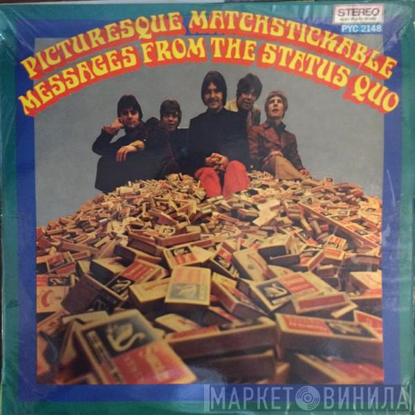  Status Quo  - Picturesque Matchstickable Messages From The Status Quo