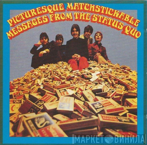  Status Quo  - Picturesque Matchstickable Messages From The Status Quo