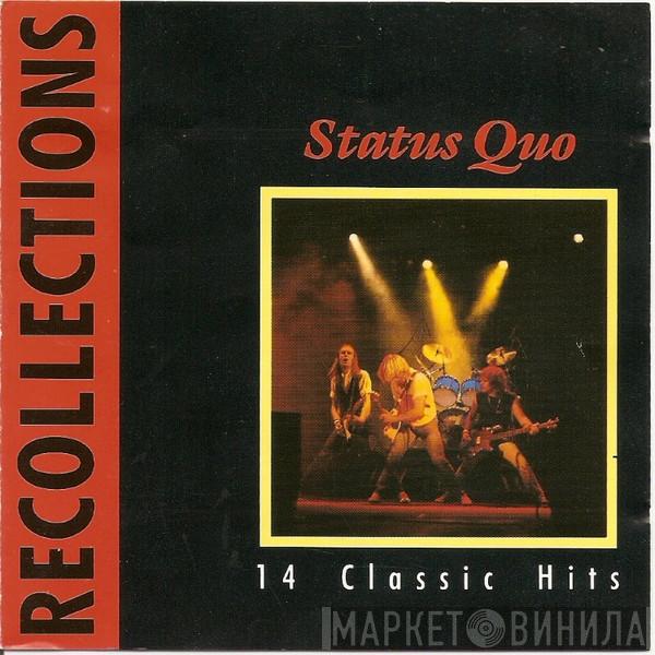  Status Quo  - Recollections 14 Classic Hits