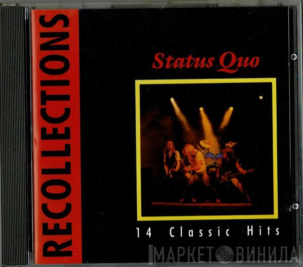  Status Quo  - Recollections 14 Classic Hits