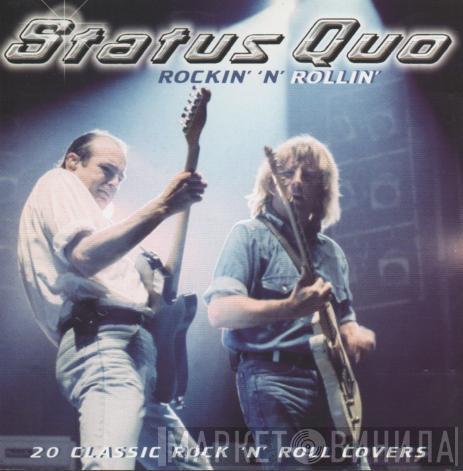 Status Quo - Rockin' 'N' Rollin' (20 Classic Rock 'N' Roll Covers)
