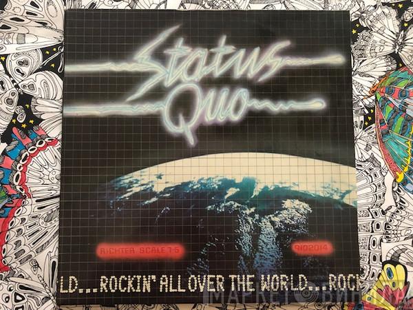  Status Quo  - Rockin' All Over The World
