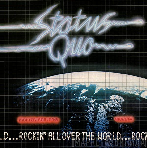  Status Quo  - Rockin' All Over The World