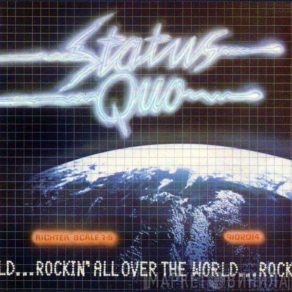  Status Quo  - Rockin' All Over The World