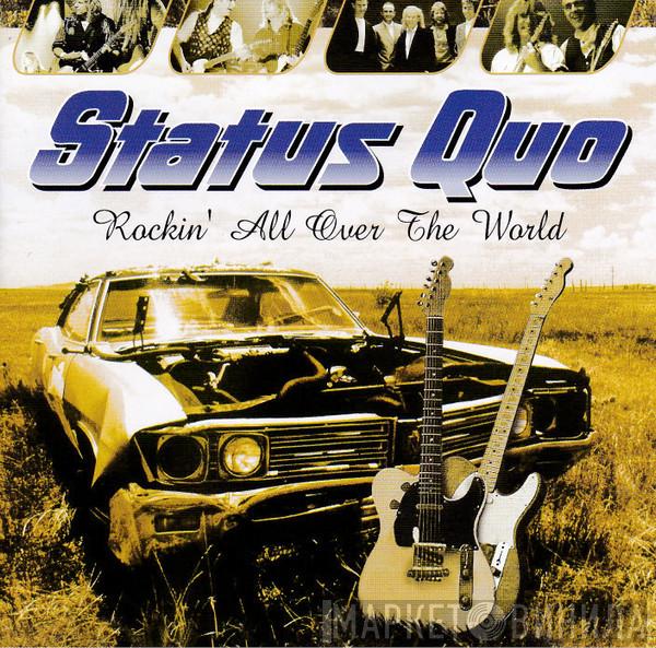  Status Quo  - Rockin' All Over The World
