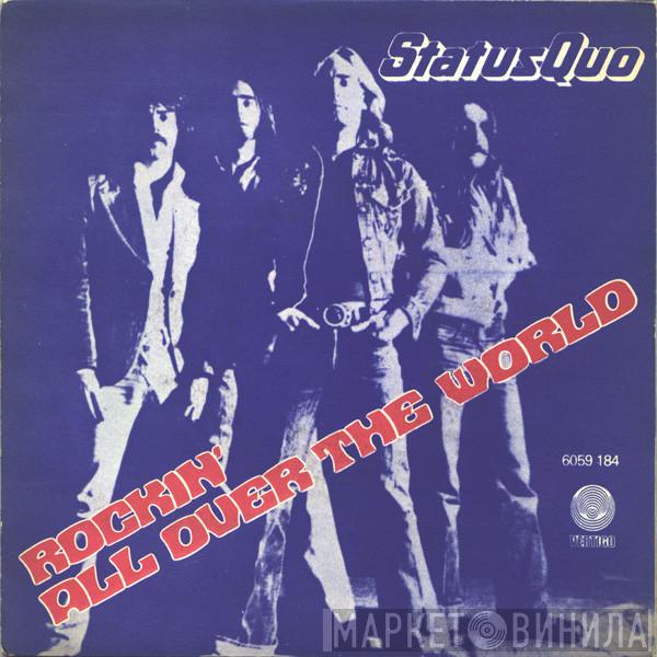 Status Quo  - Rockin' All Over The World
