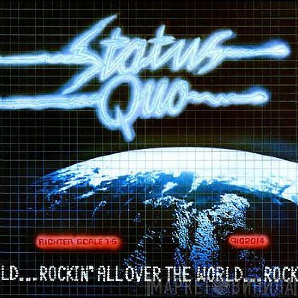  Status Quo  - Rockin' All Over The World