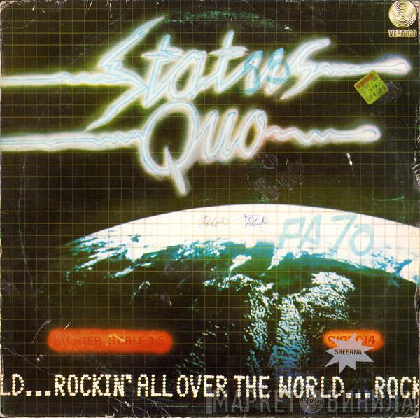  Status Quo  - Rockin' All Over The World