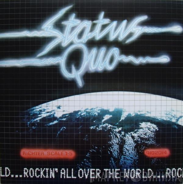  Status Quo  - Rockin' All Over The World