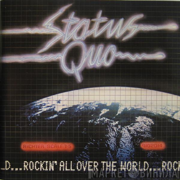  Status Quo  - Rockin' All Over The World