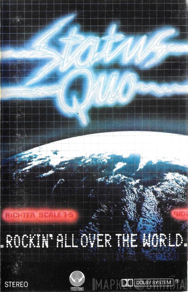  Status Quo  - Rockin' All Over The World