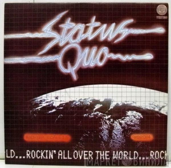  Status Quo  - Rockin' All Over The World