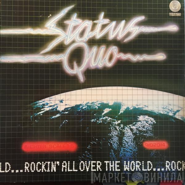  Status Quo  - Rockin' All Over The World