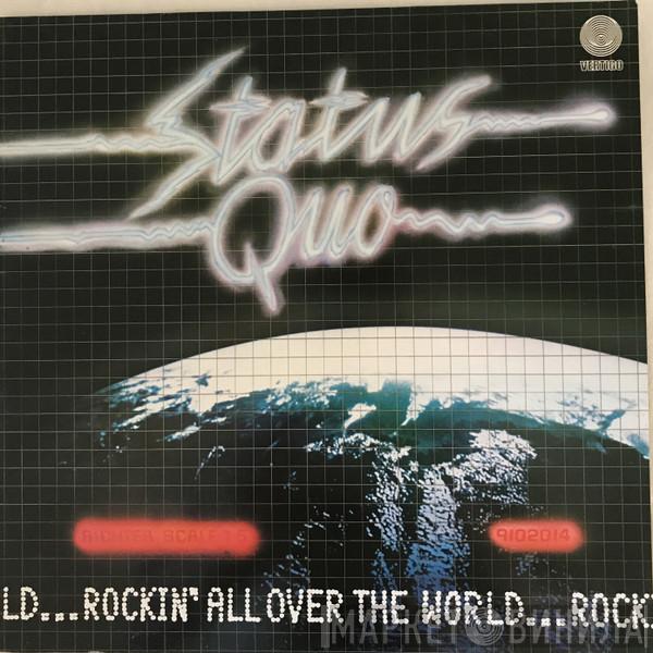  Status Quo  - Rockin' All Over The World