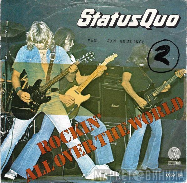  Status Quo  - Rockin' All Over The World