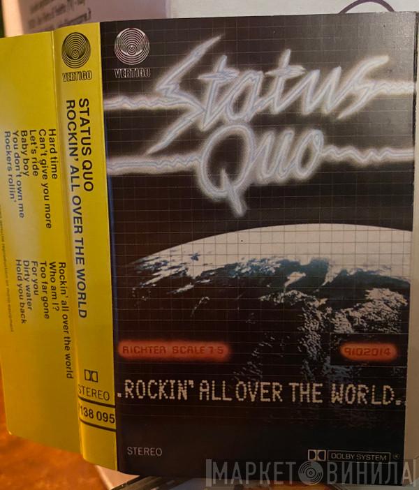  Status Quo  - Rockin' All Over The World