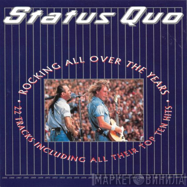  Status Quo  - Rocking All Over The Years