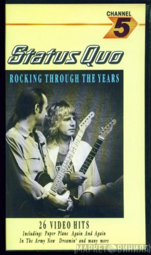  Status Quo  - Rocking Through The Years