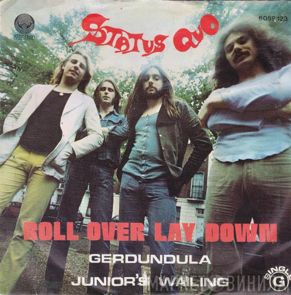  Status Quo  - Roll Over Lay Down