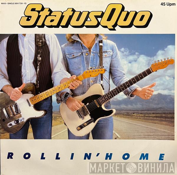  Status Quo  - Rollin' Home