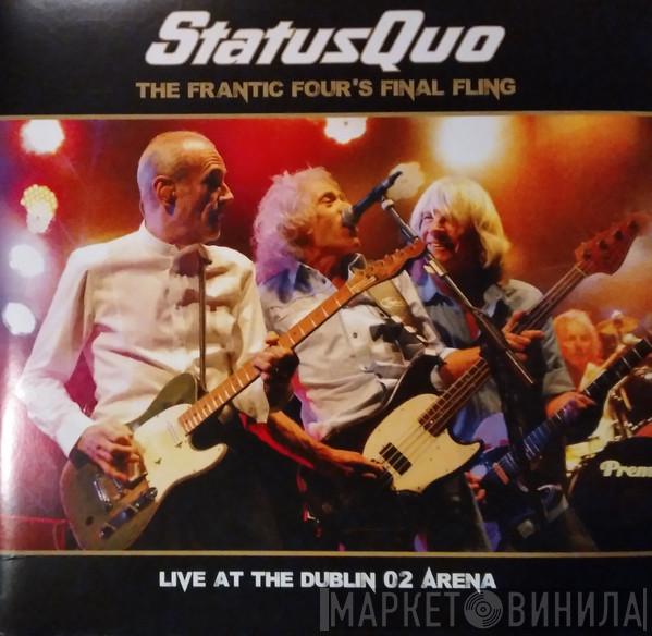  Status Quo  - The Frantic Four's Final Fling - Live At The Dublin O2 Arena
