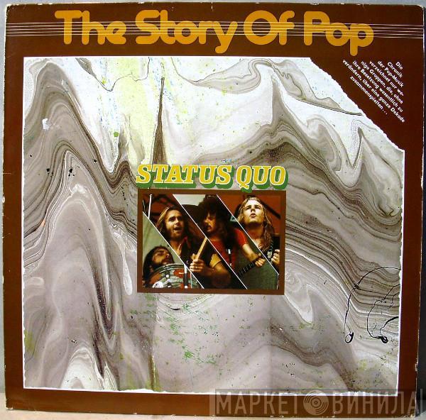  Status Quo  - The Story Of Pop