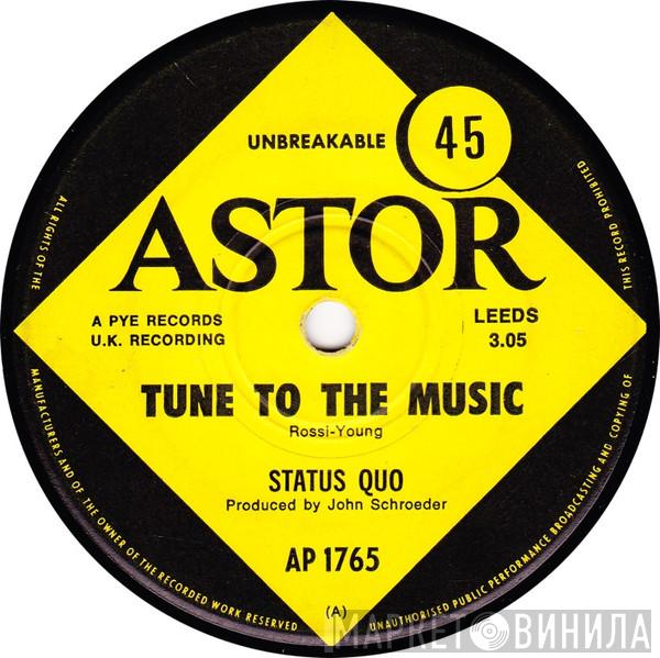  Status Quo  - Tune To The Music