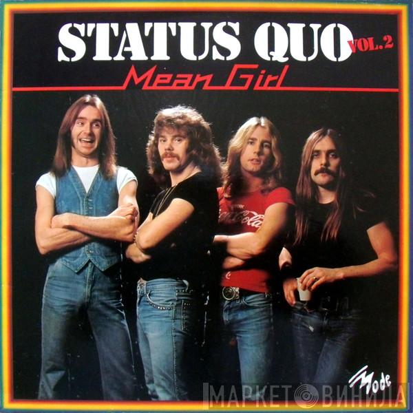  Status Quo  - Vol.2 Mean Girl