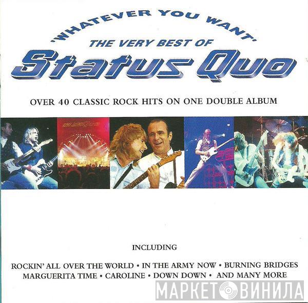  Status Quo  - Whatever You Want (The Very Best Of Status Quo)