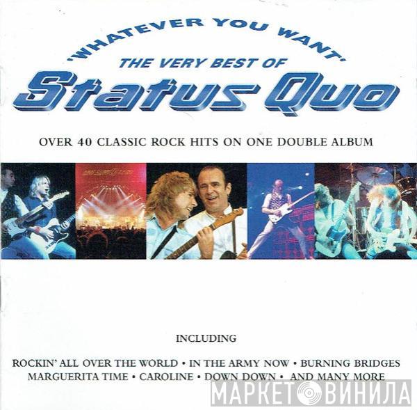  Status Quo  - Whatever You Want (The Very Best Of Status Quo)