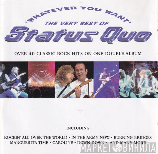  Status Quo  - Whatever You Want (The Very Best Of Status Quo)