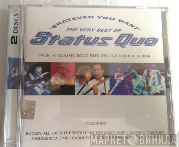  Status Quo  - Whatever You Want (The Very Best Of Status Quo)