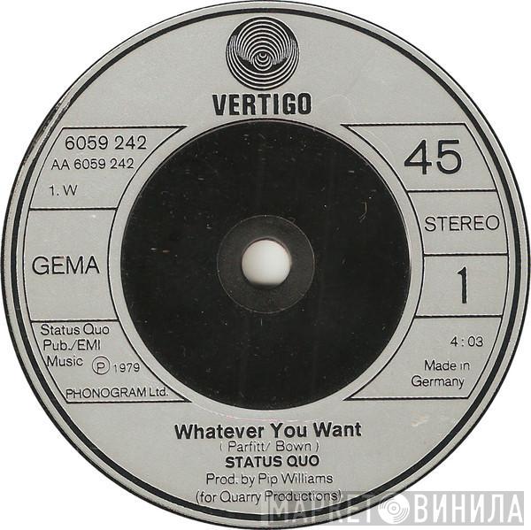  Status Quo  - Whatever You Want