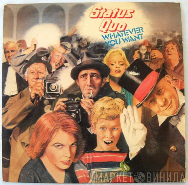  Status Quo  - Whatever You Want