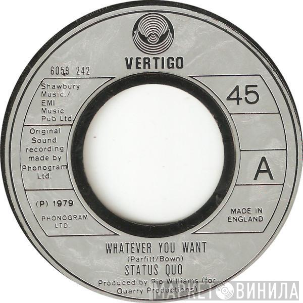  Status Quo  - Whatever You Want